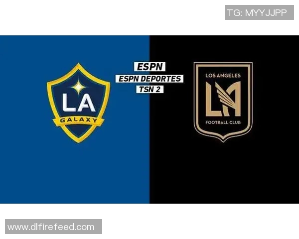 竞彩067洛杉矶对阵圣何塞赛事分析与预测精彩看点全解析